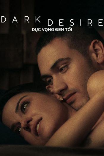 Dục Vọng Đen Tối Mùa 1