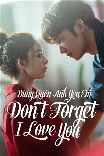 Đừng Quên Anh Yêu Em