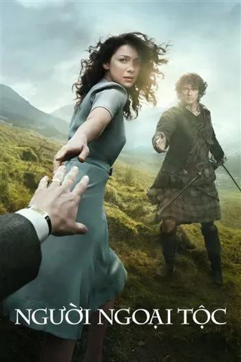 Watch Người Ngoại Tộc Mùa 1 - Outlander Season 1