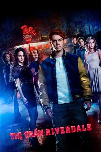 Watch Thị Trấn Riverdale Mùa 1 - Riverdale Season 1