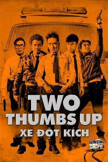 Watch Xe Đột Kích - Two Thumbs Up